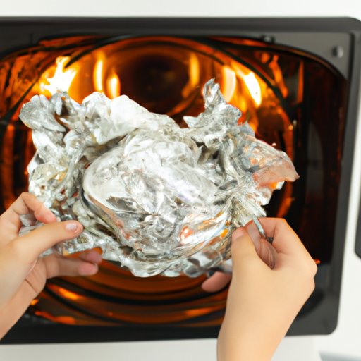 Exploring the Dangers of Using Aluminum Foil in a Microwave
