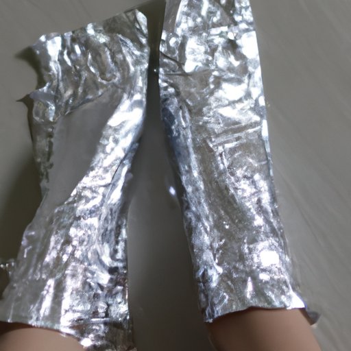 What Happens If You Wrap Your Feet in Aluminum Foil?